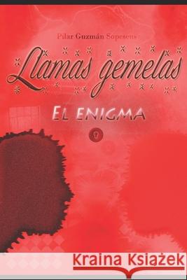 Llamas Gemelas Sopesens Pilar Guzman Sopesens 9798451264706