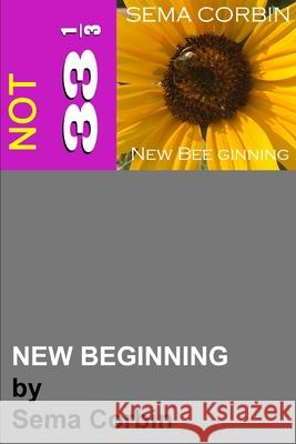 New Beginning: (not 33 1/3) Jones, Nekrobomb 9798451603956 Independently Published