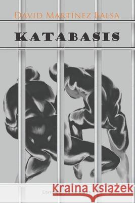 Katabasis David Martinez Balsa 9798452021049
