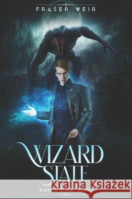 Wizard State Weir Fraser Weir 9798452327462