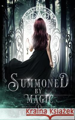 Summoned by Magic Lexie Scott   9798452662983