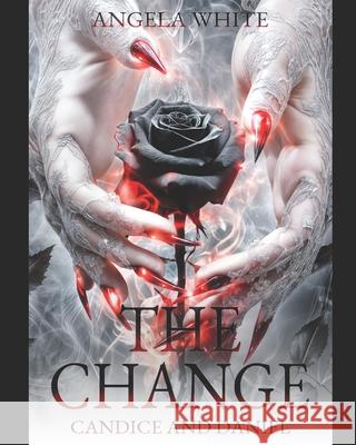 The Change White Angela White 9798452788867
