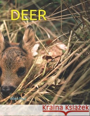 Deer Paul, Allen 9798453404148 Independently published