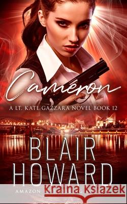 Cameron Howard Blair Howard 9798453439867