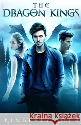 The Dragon Kings Boxset 5: Chronicles 16-20 Loth, Kimberly 9798453965489