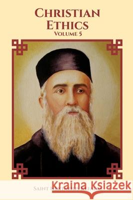 Christian Ethics Kefalas Saint Nektarios Kefalas 9798454396084