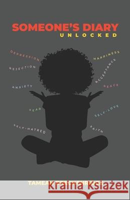 Someone's Diary Tameah Breckenridge 9798454740290 Independently Published
