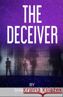 The Deceiver Barbee Shareen R Barbee 9798454911560