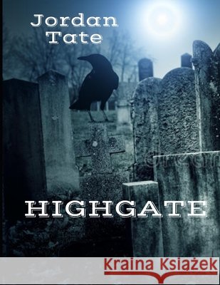Highgate Jordan Tate 9798455247453
