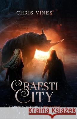 Craesti City Chris Vines 9798455297571