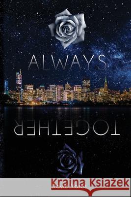 Always Together David Yates   9798455570797