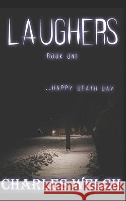 Laughers Welch Charles Welch 9798455689680