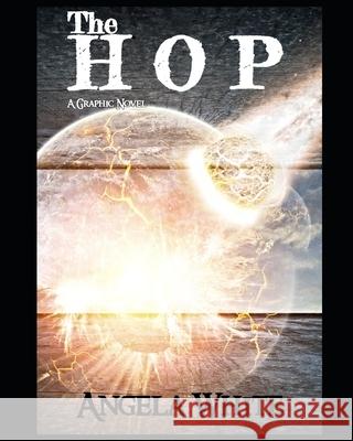 The HOP Angela White 9798456522832 Independently Published