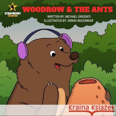 Woodrow & The Ants Strawberry Pencil Magic 9798457364660
