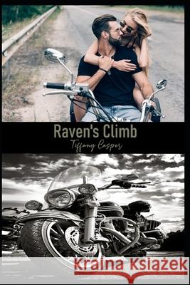 Raven's Climb: Wrath MC Carney, Tammy 9798457416741 Independently Published