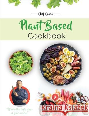 Plant based Food Brown Court DeShai Brown 9798457596757