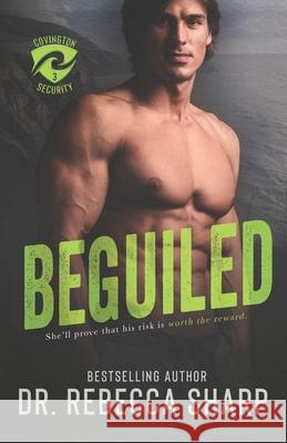 Beguiled Dr Rebecca Sharp 9798458192682 Independently Published