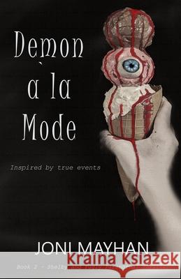 Demon à la Mode Joni Mayhan 9798458773041