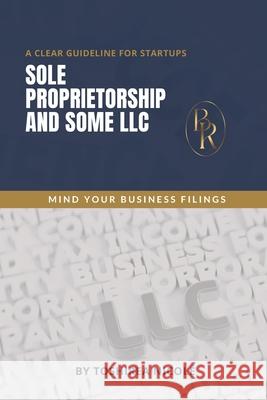 Sole Proprietorship And Some LLC Jackson Toshirea Nicol'e Jackson 9798459674002 Independently published