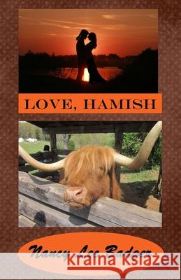 Love, Hamish: A Treasure Tale Nancy Lee Badger 9798461047504 Independently Published
