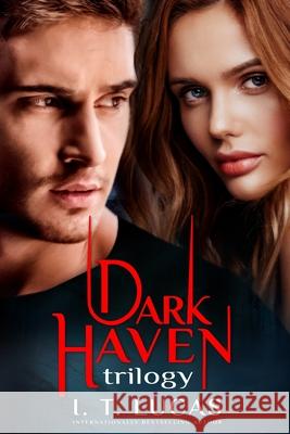 The Children of the Gods Series Books 47-49: Dark Haven Trilogy I T Lucas 9798461182618 Independently Published