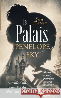Le palais Penelope Sky 9798461263287 Independently Published