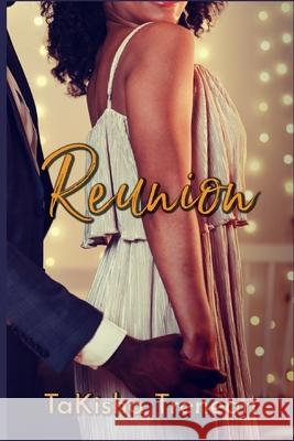Reunion Takisha Trenean 9798461771270