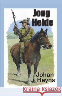 Jong Helde Heyns Johan Heyns 9798462042591 Independently published