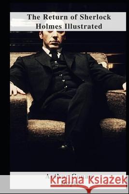 The Return of Sherlock Holmes Illustrated Doyle Arthur Conan Doyle 9798462376658