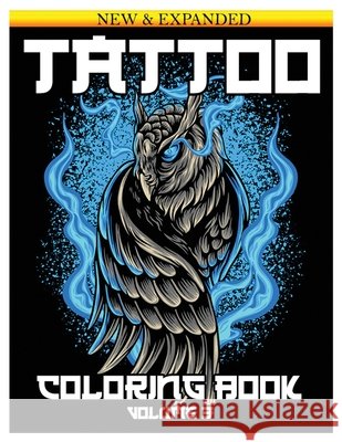 Tattoo Coloring Book Coloring Books John Starts Coloring Books 9798462978173