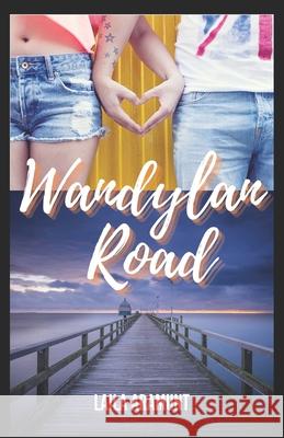 Wandylan Road Laila Aramunt 9798463064011 Independently Published