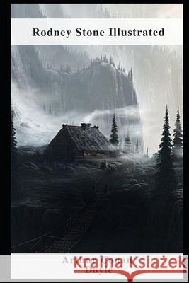 Rodney Stone Illustrated Doyle Arthur Conan Doyle 9798463430854