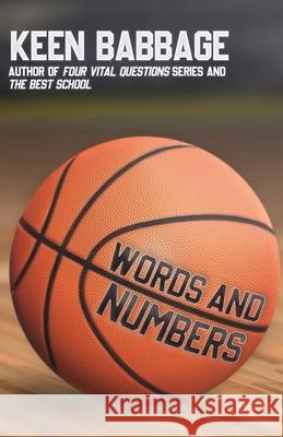 Words and Numbers Keen Babbage 9798463970879 Independently Published