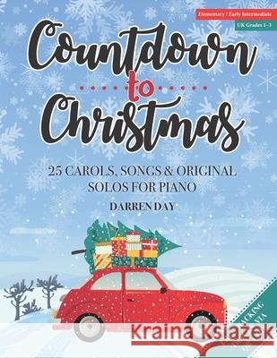 Countdown to Christmas Darren Day 9798464422308 Independently Published