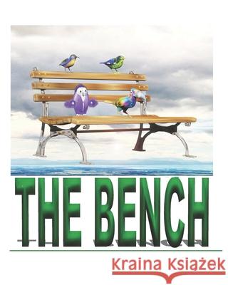 The Bench Constantin Curea 9798465213660