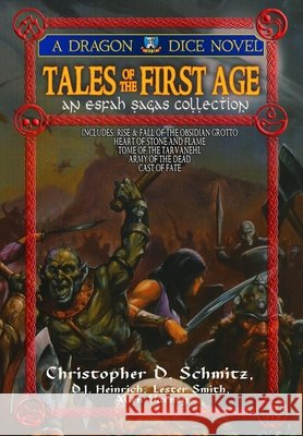 Tales of the First Age D J Heinrich 9798465268936 Independently Published