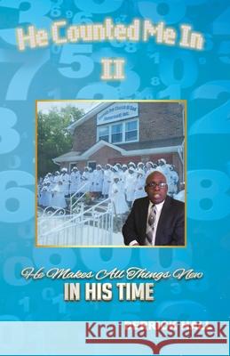 He Counted Me In (II) Derrick Halcot Hall 9798465280136