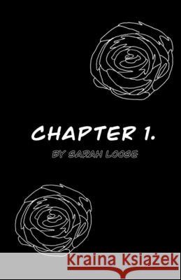 Chapter 1. Sarah Loose 9798466072341