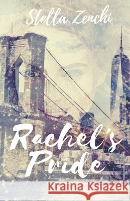 Rachel's Pride Stella Zenchi 9798466566888 Independently Published