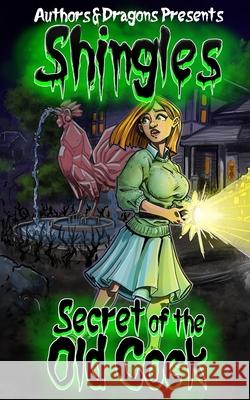 Secret of the Old Cock Em Kaplan, Authors and Dragons 9798467149578