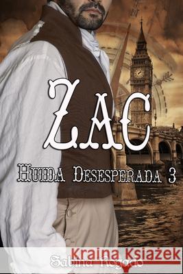 ZAC (Huida desesperada 3) Sabina Rogado 9798468325155