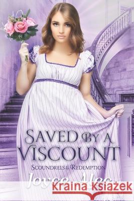 Saved by a Viscount Joyce Alec 9798468527870 Independently Published