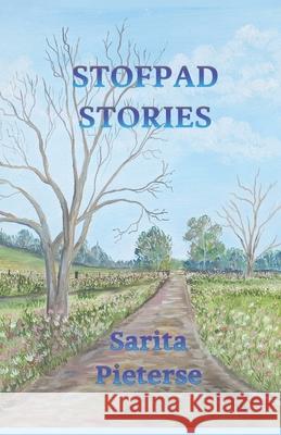 Stofpadstories Sarita Pieterse 9798468748107