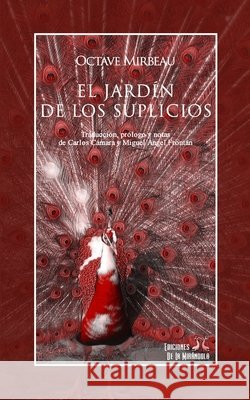 El jardín de los suplicios Frontán, Miguel Ángel 9798469097365