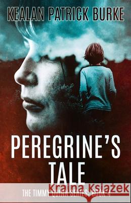 Peregrine's Tale Kealan Patrick Burke 9798469537076