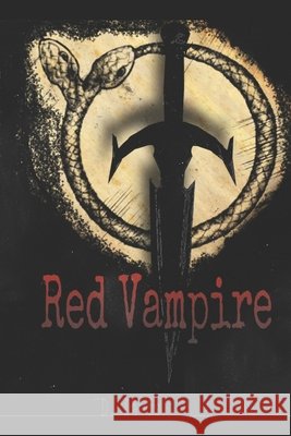 The Red Vampire: Evolution Davis, Dani 9798469559382