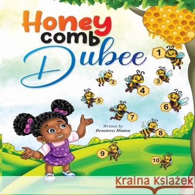 Honeycomb Dubee Denetress Hinton 9798470119377 Independently Published