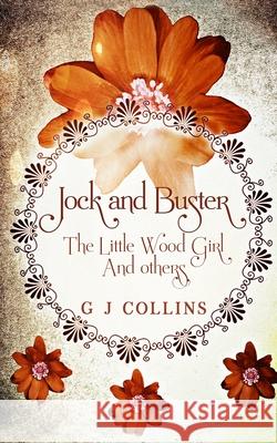 Jock and Buster G J Collins 9798470789822 Independently Published