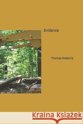 Evidence Thomas Medonis 9798470953322 Independently Published