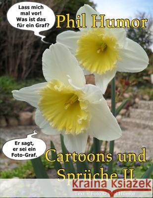 Cartoons und Sprüche II Phil Humor, Nova Cassini, Manuela Schauten 9798470986153
